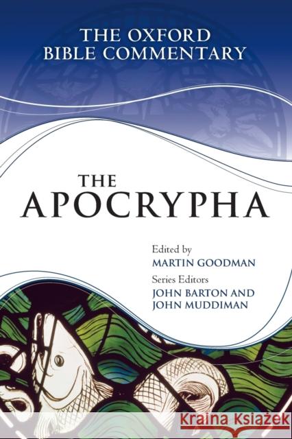 The Apocrypha Martin Goodman 9780199650811  - książka