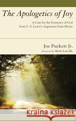 The Apologetics of Joy Joe Puckett, Jr, Mark Linville 9781498264617 Wipf & Stock Publishers - książka