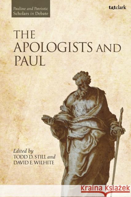 The Apologists and Paul  9780567715456 Bloomsbury Publishing PLC - książka
