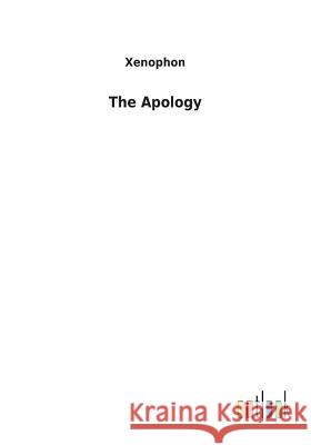 The Apology Xenophon 9783732620784 Salzwasser-Verlag Gmbh - książka