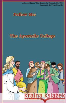 The Apostolic College Lamb Books 9781986347204 Createspace Independent Publishing Platform - książka