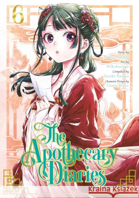 The Apothecary Diaries 06 (Manga) Hyuuga, Natsu 9781646090860 Square Enix - książka