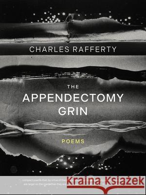 The Appendectomy Grin Charles Rafferty 9781960145826 BOA Editions - książka