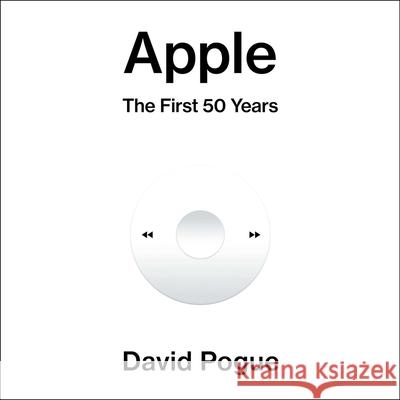 The Apple: The First 50 Years David Pogue 9781668107133 Simon & Schuster Audio - książka