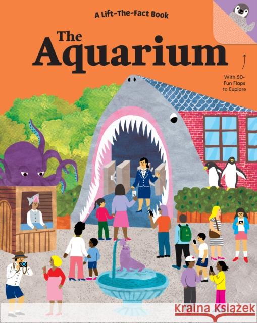 The Aquarium: A Lift the Fact Book Tanya Kyle 9781760684600 Five Mile Press - książka
