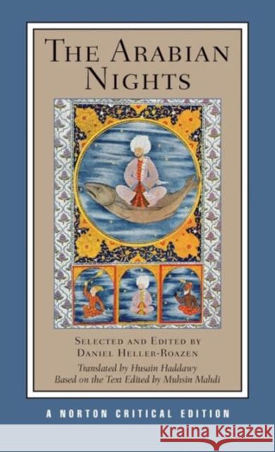 The Arabian Nights Daniel Heller-Roazen Husain Haddawy 9780393928082 Thames & Hudson - książka