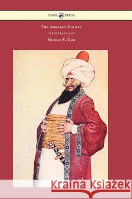The Arabian Nights - Illustrated by Monro S. Orr Frances Jenkins Olcott Edward William Lane Monro S. Orr 9781473337688 Pook Press - książka