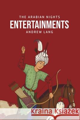 The Arabian Nights Entertainments Andrew Lang 9781800760202 Barclays Public Books - książka