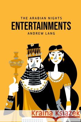 The Arabian Nights Entertainments Andrew Lang 9781800760295 Yorkshire Public Books - książka