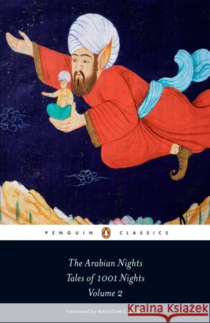 The Arabian Nights: Tales of 1,001 Nights: Volume 2  9780140449396 Penguin Books Ltd - książka