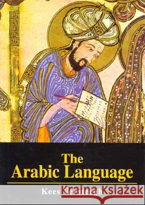 The Arabic Language Kees Versteegh C. H. M. Versteegh 9780231111522 Columbia University Press - książka