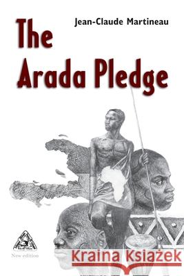 The Arada Pledge Jean-Claude Martineau 9781936431366 Trilingual Press - książka