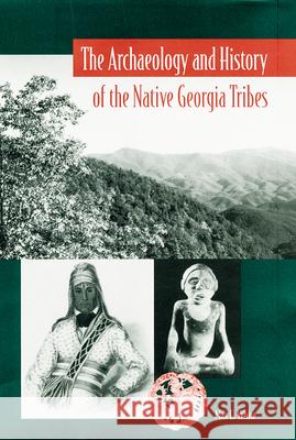The Archaeology and History of the Native Georgia Tribes Max E. White Jerald T. Milanich 9780813025766 University Press of Florida - książka