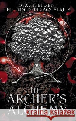 The Archer's Alchemy S a Heiden 9798988270935 119 Publishing, LLC - książka