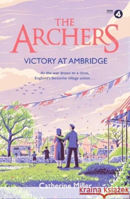 The Archers: Victory at Ambridge: perfect for all fans of The Archers Catherine Miller 9781471195570 SIMON & SCHUSTER - książka