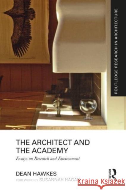 The Architect and the Academy Dean (University of Cambridge, UK) Hawkes 9780367537166 Taylor & Francis Ltd - książka