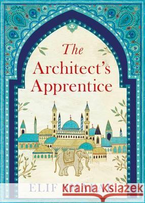 The Architect's Apprentice Shafak Elif 9780241970942 PENGUIN GROUP - książka