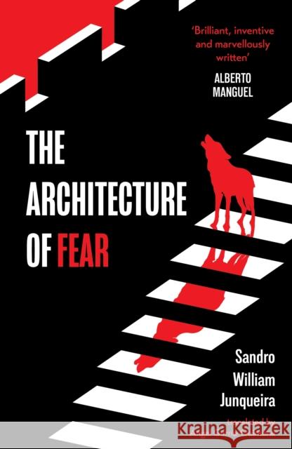 The Architecture of Fear Sandro William Junqueira 9781035431175 Headline Publishing Group - książka