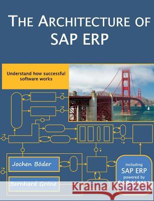 The Architecture of SAP Erp Jochen Boeder Bernhard Groene 9783849568146 Tredition - książka