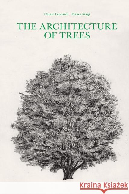 The Architecture of Trees Franca Stagi 9781616898069 Princeton Architectural Press - książka
