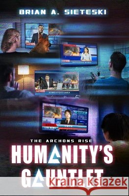The Archons Rise Dumont, Sean Philip, Sieteski, Brian Anthony 9798654947376 Independently Published - książka