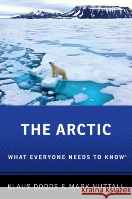 The Arctic: What Everyone Needs to Know® Mark (Professor and Henry Marshall Tory Chair of Anthropology, Professor and Henry Marshall Tory Chair of Anthropology, 9780190649807 Oxford University Press, USA - książka