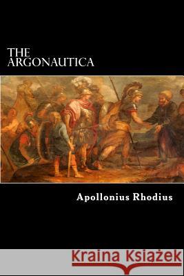 The Argonautica Apollonius Rhodius Alex Struik R. C. Seaton 9781481080019 Createspace - książka