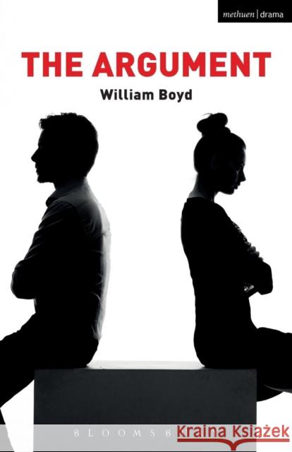 The Argument William Boyd 9781474236508 Bloomsbury Academic Methuen - książka