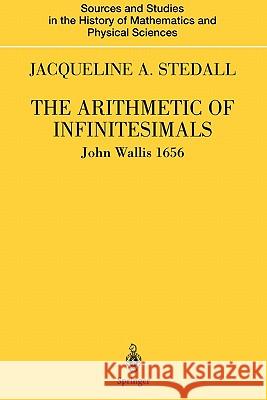 The Arithmetic of Infinitesimals Wallis, John 9781441919229 Not Avail - książka