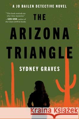 The Arizona Triangle Sydney Graves 9780063379992 Harper Paperbacks - książka