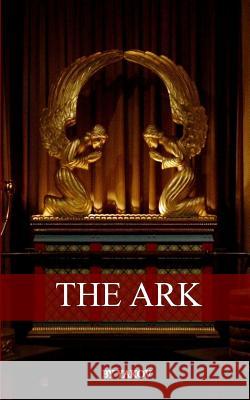 The Ark Yakov 9781542925235 Createspace Independent Publishing Platform - książka