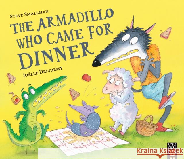 The Armadillo Who Came for Dinner Steve Smallman 9781801045674 Little Tiger Press Group - książka