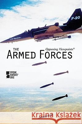 The Armed Forces Louise I Gerdes 9780737747560 Cengage Gale - książka