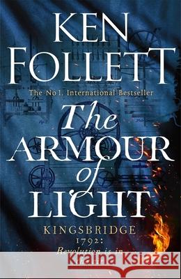 The Armour of Light Ken Follett 9781447278832 Pan Macmillan - książka