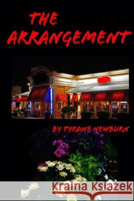 The Arrangement Tyrone Newburn 9780615896748 Tyrone Newburn - książka