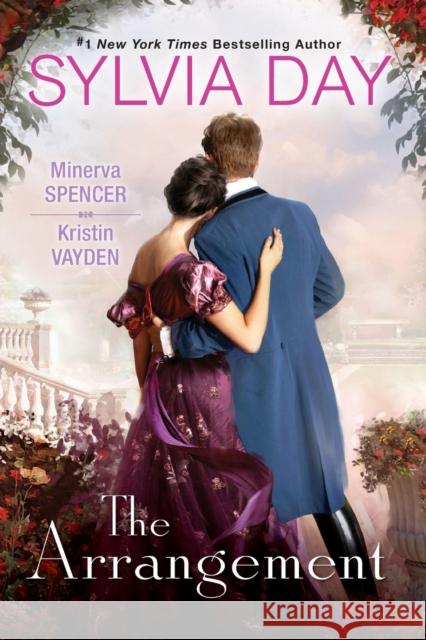 The Arrangement Sylvia Day Minerva Spencer Kristin Vayden 9781496731029 Kensington Publishing Corporation - książka