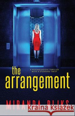 The Arrangement Miranda Rijks 9781739813253 Inkubator Books - książka