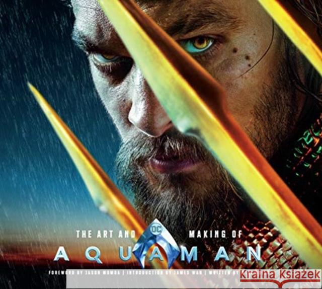 The Art and Making of Aquaman Mike Avila 9781789090314 Titan Books Ltd - książka