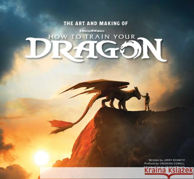 The Art and Making of How to Train Your Dragon Jerry Schmitz 9798886639308 Insight Editions - książka