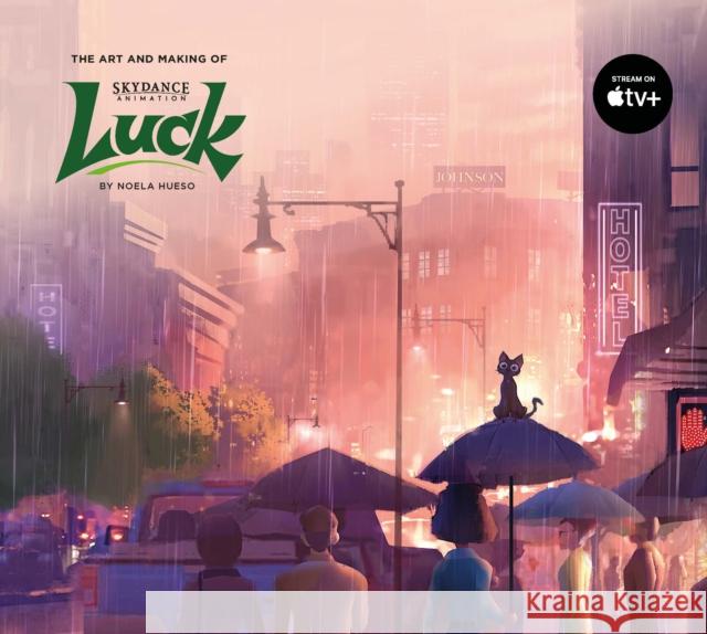 The Art and Making of Luck Noela Hueso 9781789099027 Titan Books Ltd - książka