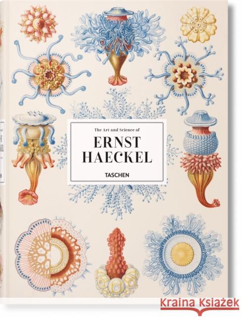 The Art and Science of Ernst Haeckel Taschen 9783836526463 Taschen GmbH - książka