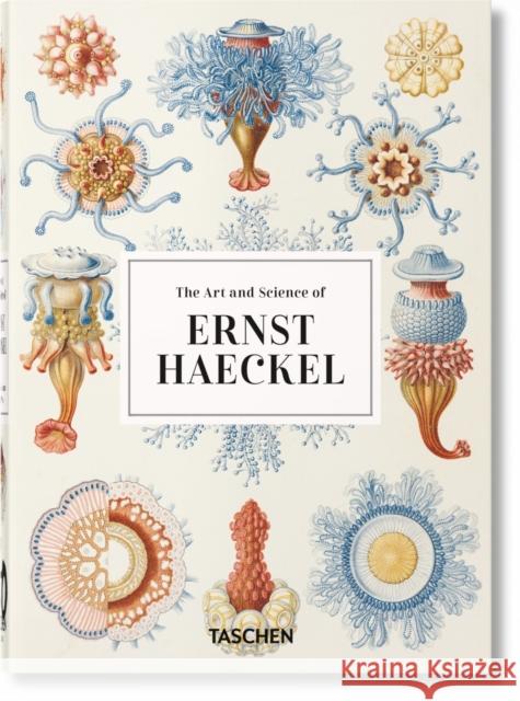The Art and Science of Ernst Haeckel. 40th Ed. Willmann, Rainer 9783836584289 Taschen GmbH - książka
