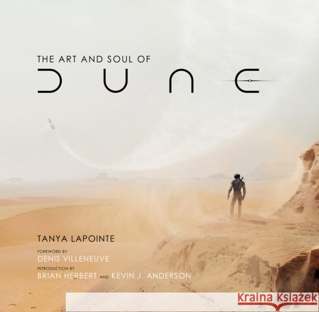 The Art and Soul of Dune Tanya Lapointe 9781789096095 Titan Books Ltd - książka