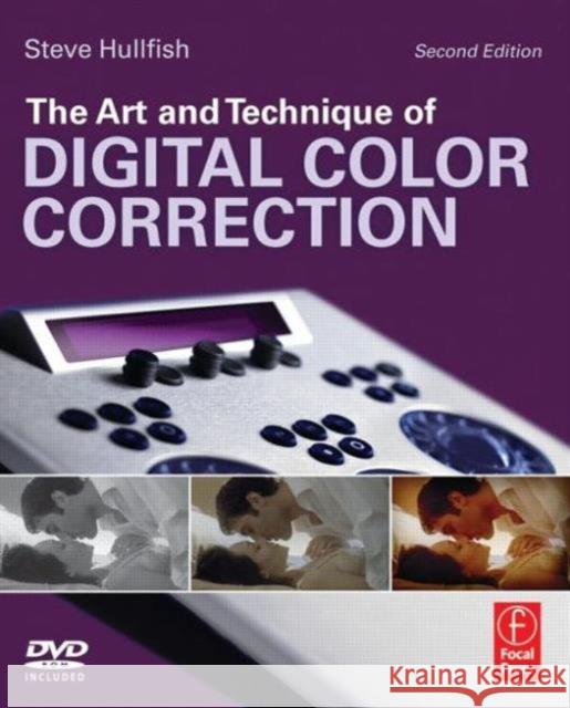 The Art and Technique of Digital Color Correction Steve Hullfish 9780240817156 Elsevier Science & Technology - książka