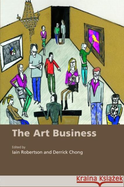 The Art Business Iain Robertson 9780415391580  - książka