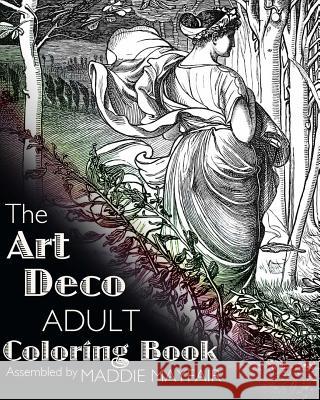 The Art Deco Adult Coloring Book Art Deco 9781517451318 Createspace - książka