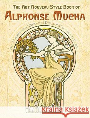 The Art Nouveau Style Book of Alphonse Mucha Alphonse Mucha 9780486240442 Dover Publications - książka