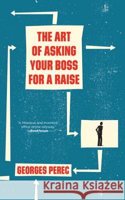 The Art of Asking Your Boss for a Raise Georges Perec 9781784786564 Verso - książka