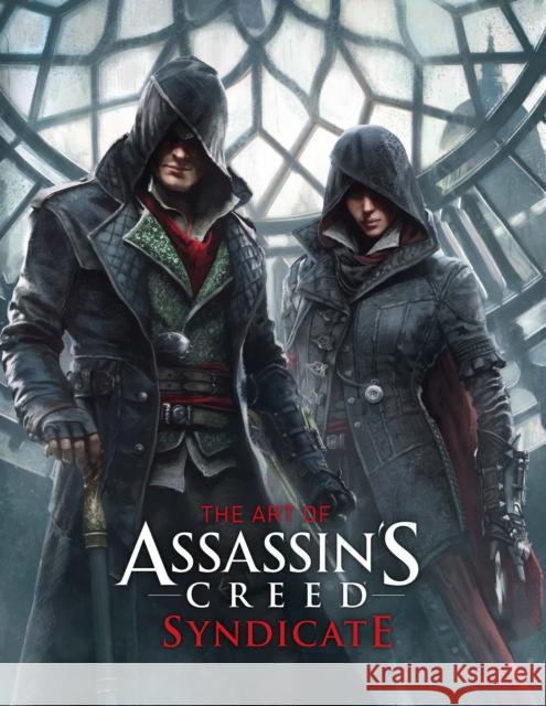 The Art of Assassin's Creed: Syndicate Paul Davies 9781783295760 Titan Books Ltd - książka