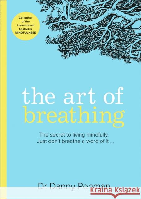 The Art of Breathing Dr Danny Penman 9780008361747 HarperCollins Publishers - książka